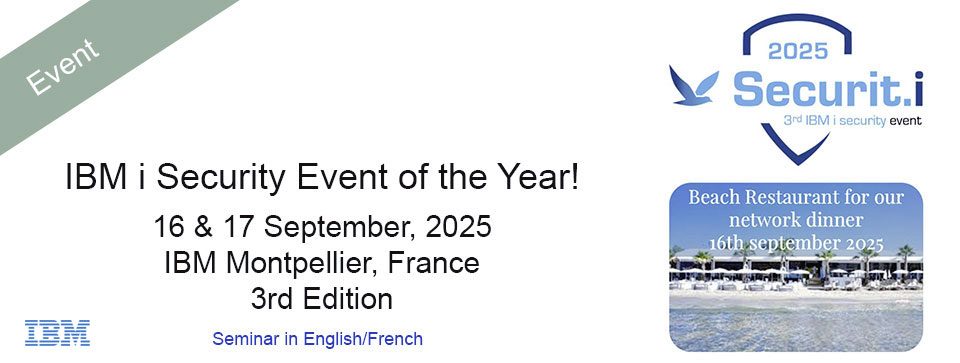 20250916_Event_IBM_Montpellier_IBMi_Security_Resiliane_en